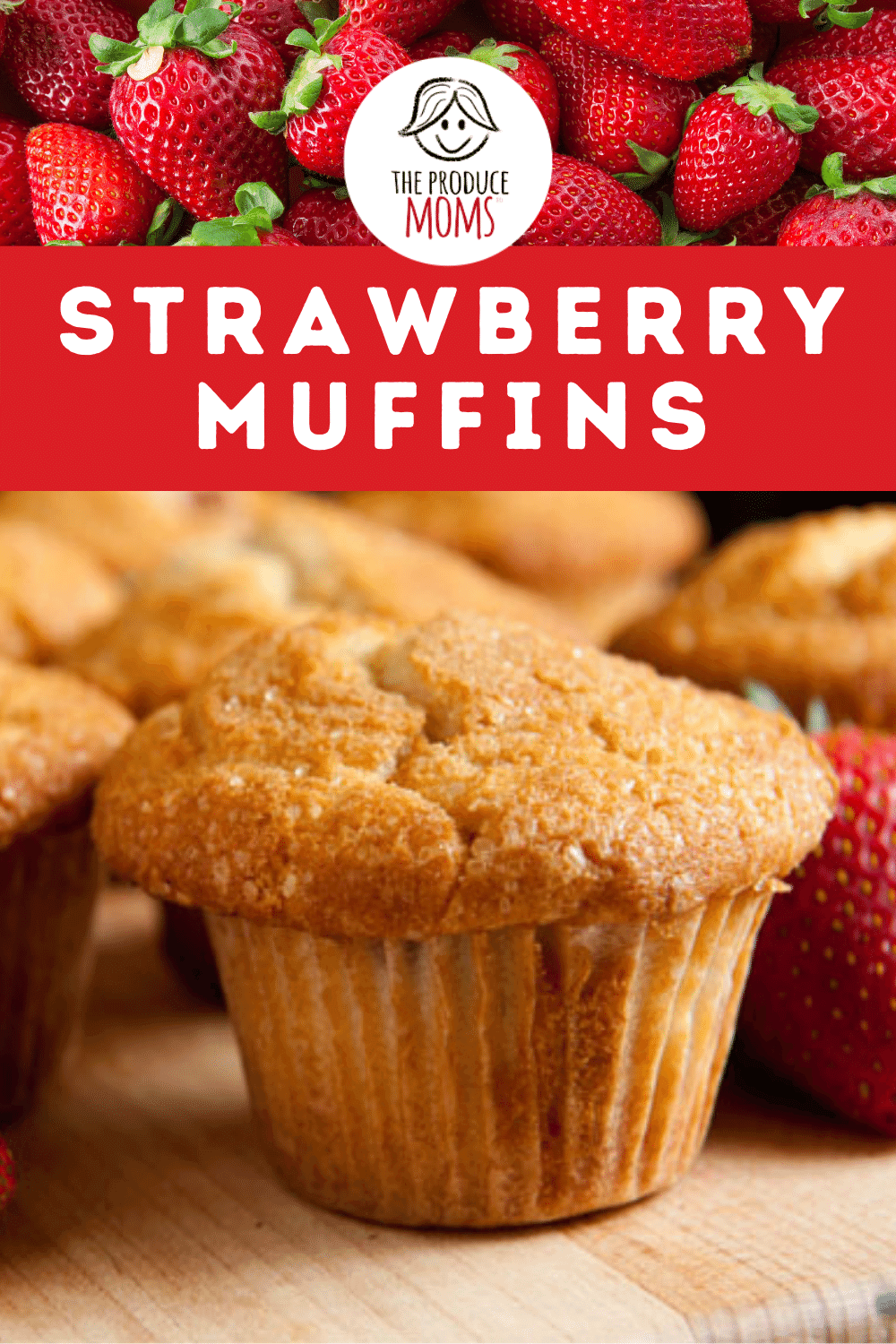 Strawberry Muffins Strawberry Muffins