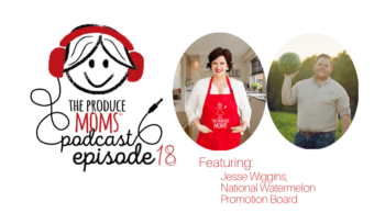 Episode 18: Spittin' Seeds with Jesse Wiggins of National Watermelon Promotion Board