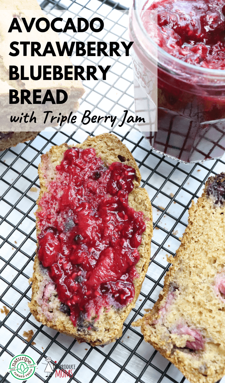 Naturipe® Avocado Strawberry Blueberry Bread with Triple Berry Jam Naturipe® Avocado Strawberry Blueberry Bread with Triple Berry Jam