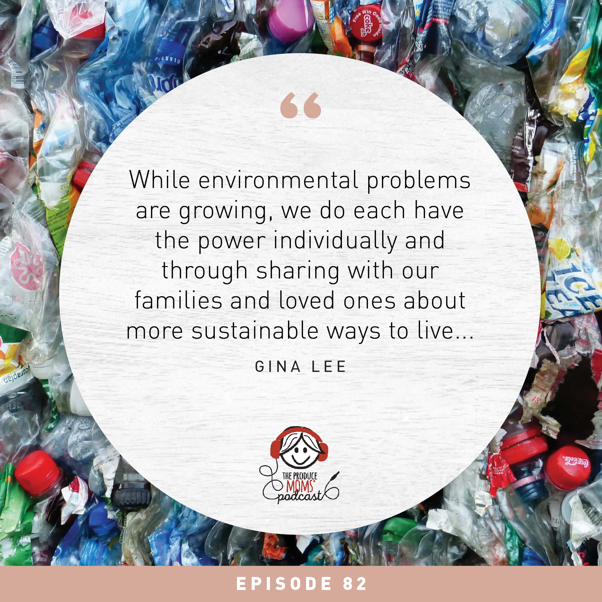 Gina Lee quote Episode 82: Waste as a Resource, with Gina Lee Founder of UPcyclers Network