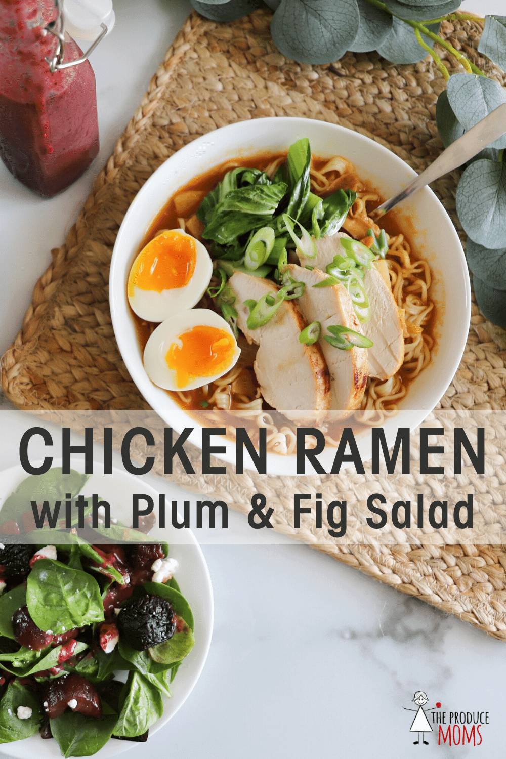 Chicken Ramen with Plum and Fig Salad Chicken Ramen with Plum and Fig Salad