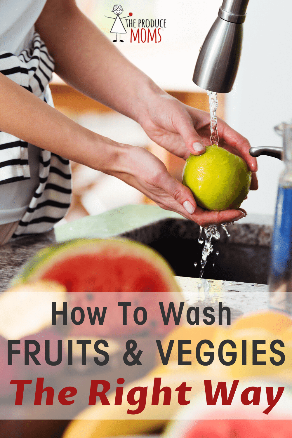 How to wash fruits and veggies How to wash fruits and veggies the right way