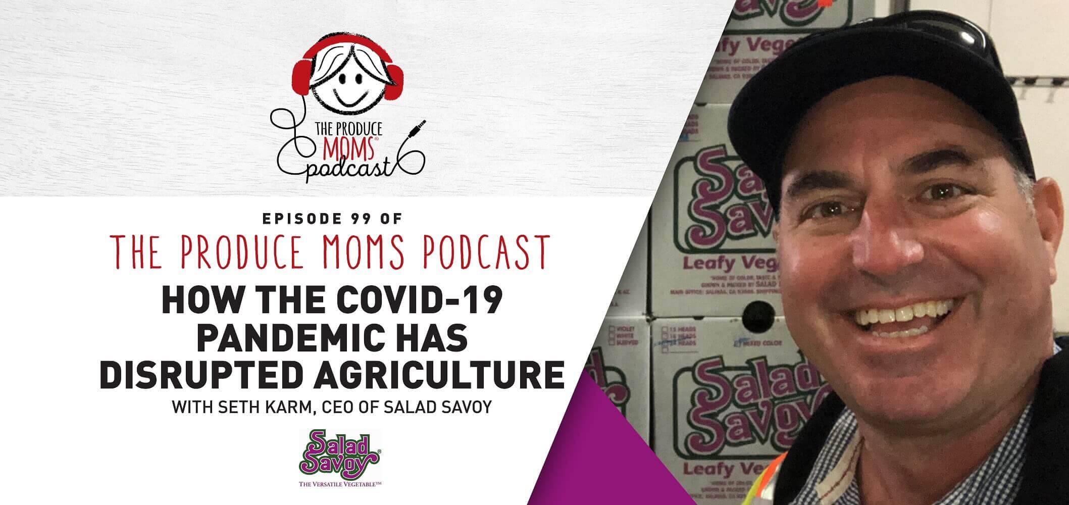 Episode 99 COVID-19 and Agriculture Featured Image