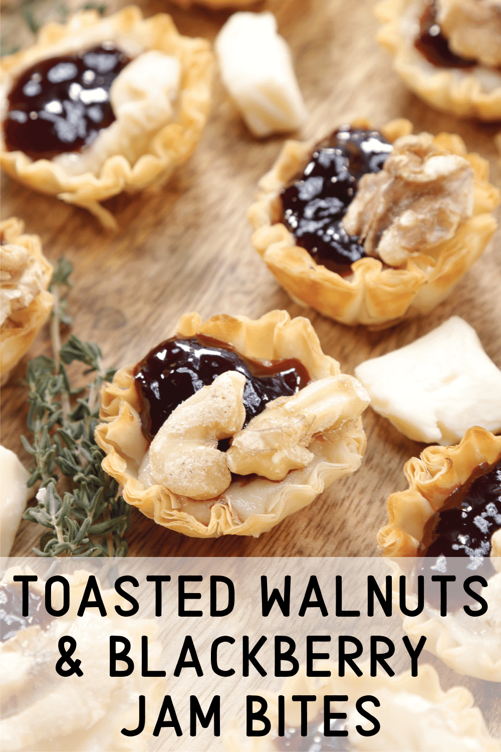 Toasted Walnuts and Blackberry Jam Bites Pinterest Card 1 Toasted Walnuts and Blackberry Jam Bites Pinterest Card 1