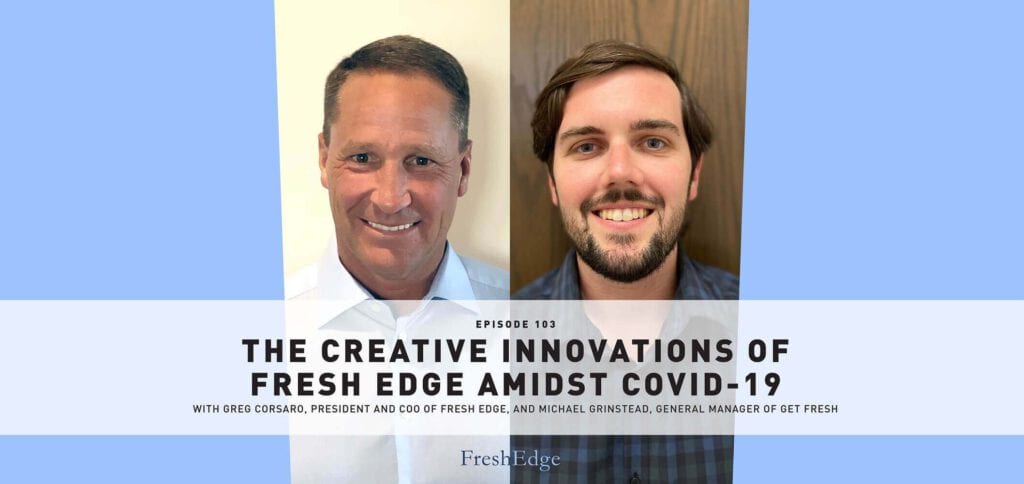 June 2020 Podcast Episode 103 Fresh Edge Banner