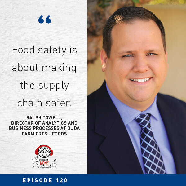 Episode 120 Ralph Towell Produce Traceability Quote Episode 120 Ralph Towell Produce Traceability Quote