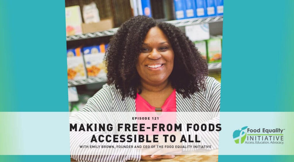 October 2020 Podcast Episode 121 The Food Equality Initiative Banner Image