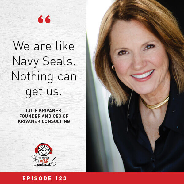 Episode 123 Julie Krivanek Intro Quote Episode 123 Julie Krivanek Intro Quote