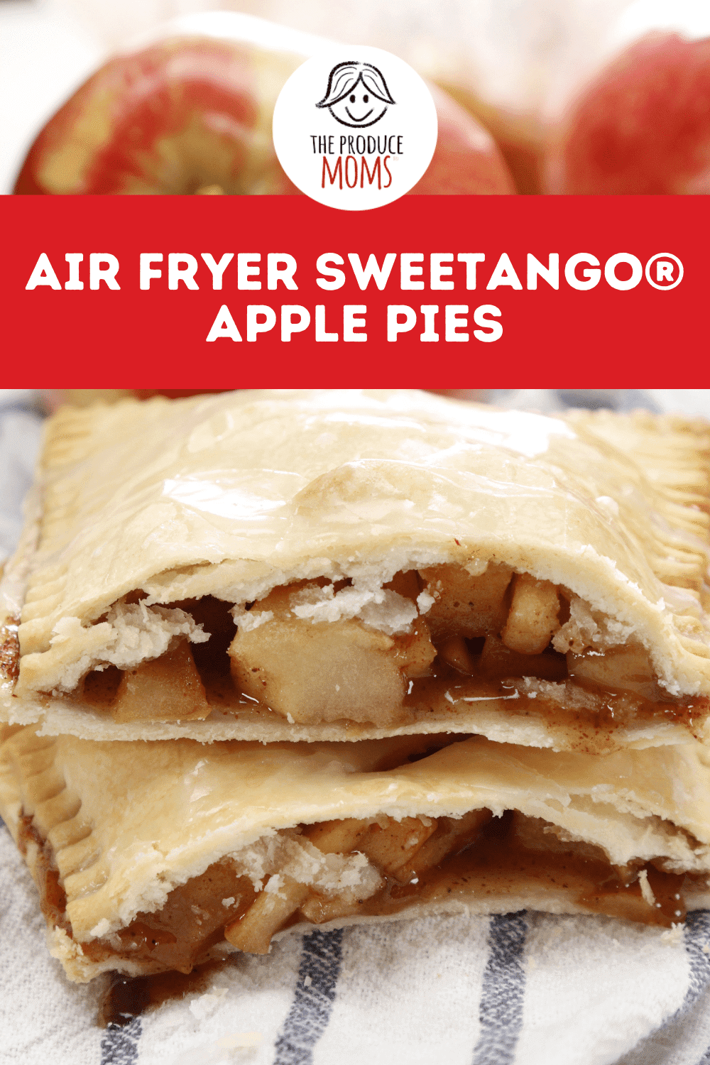 Air Fryer SweeTango® Apple Pies Pinterest Card Air Fryer SweeTango® Apple Pies Pinterest Card