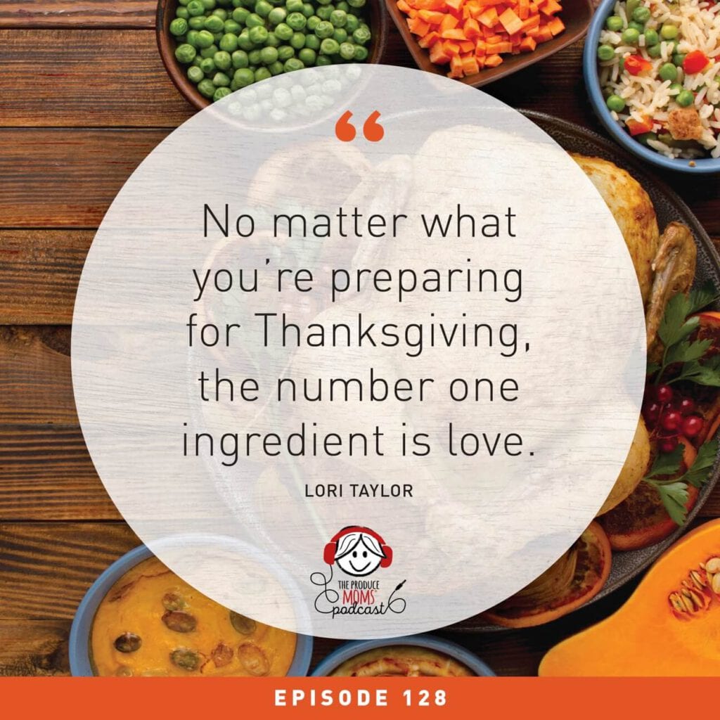 Thanksgiving Favorites from The Produce Moms