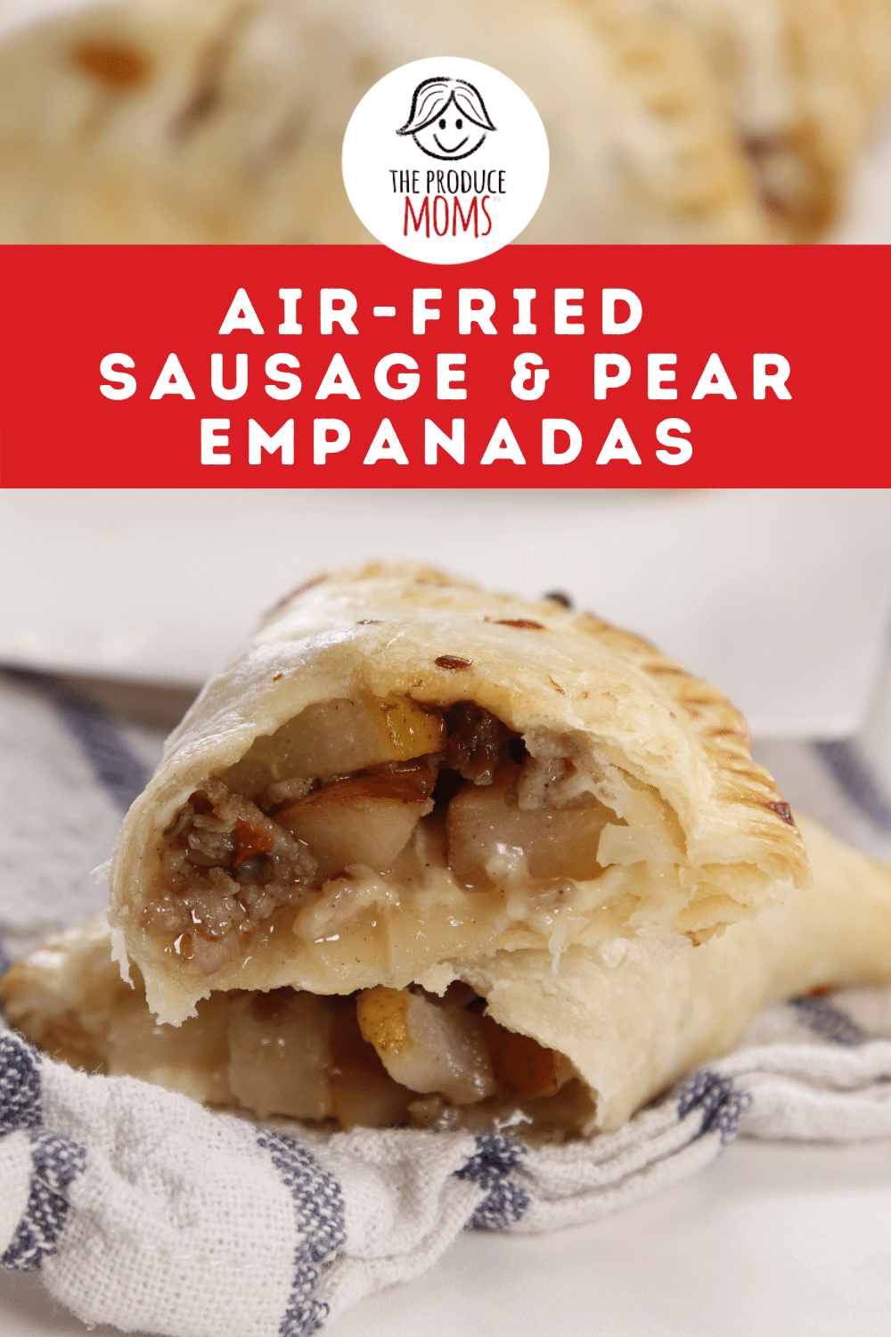 Air-Fried Sausage and Pear Empanadas Air-Fried Sausage and Pear Empanadas