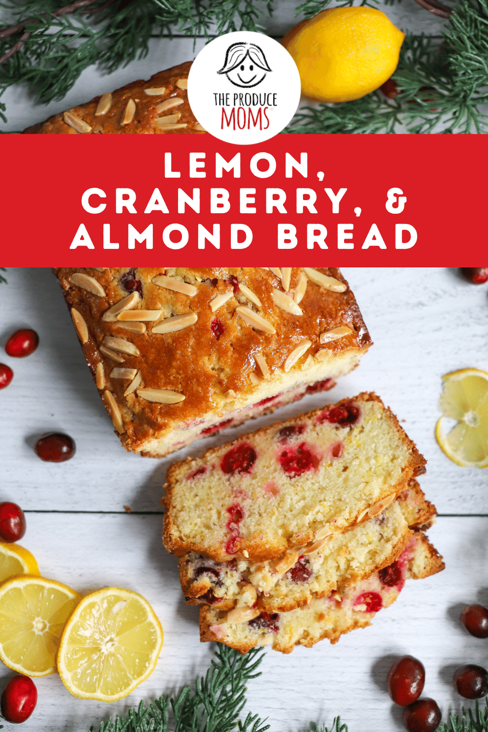 Lemon Cranberry Bread with Almonds Lemon Cranberry Bread with Almonds