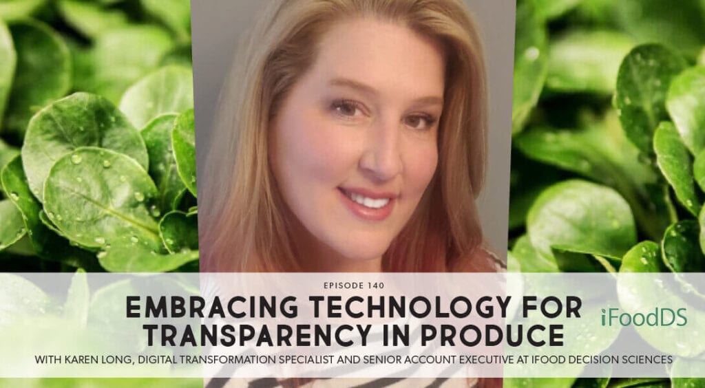 January 2021 Podcast Episode 140 Transparency in Produce Banner Image