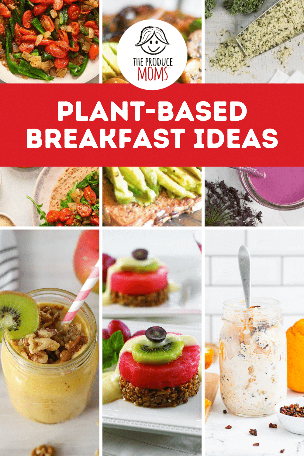 Plant-Based Breakfast Ideas Plant-Based Breakfast Ideas