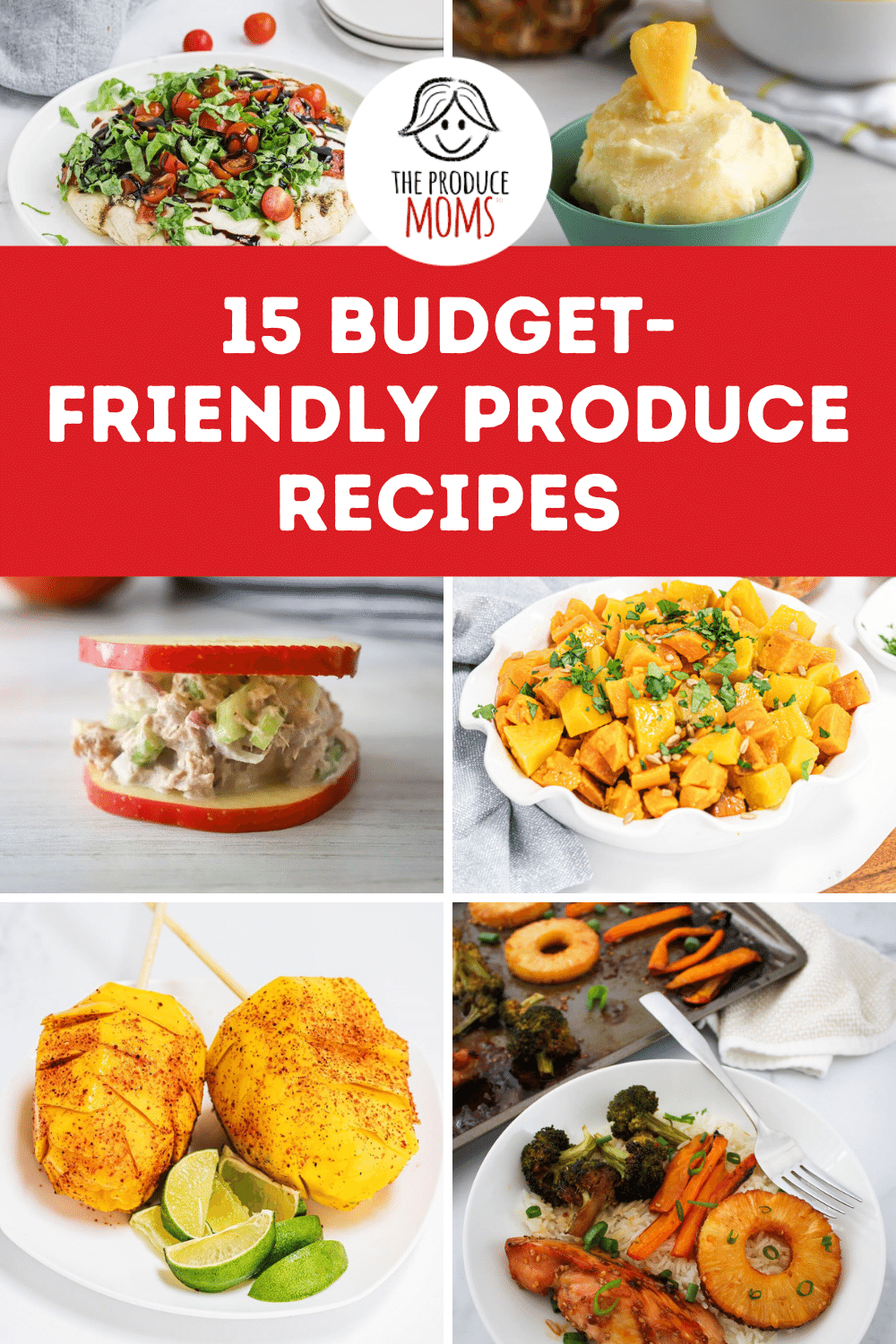 15 Budget-Friendly Produce Recipes Pin 15 Budget-Friendly Produce Recipes Pin