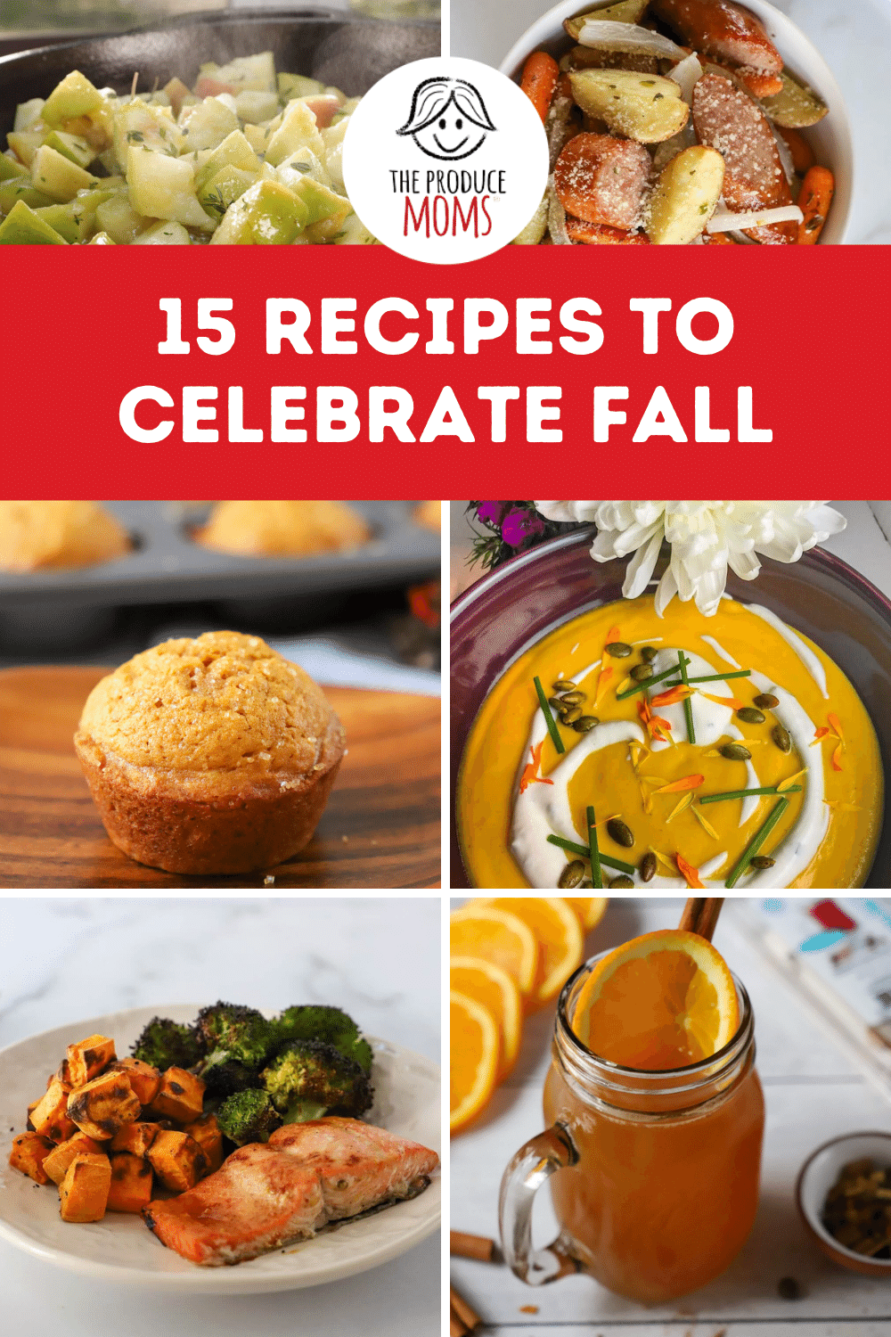 15 Recipes to Celebrate Fall Pin 15 Recipes to Celebrate Fall Pin