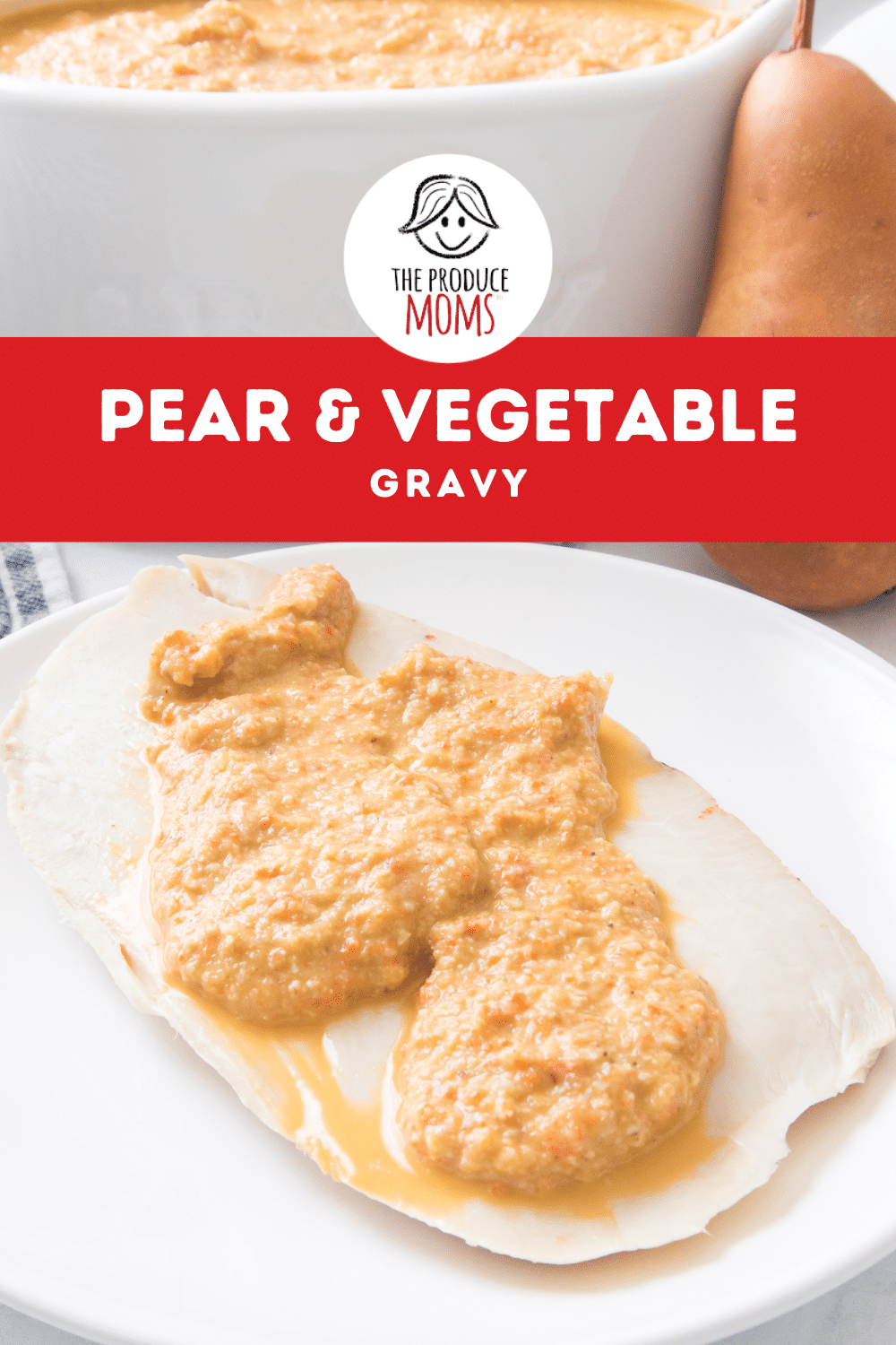 Pinterest Pin Pear & Vegetable Gravy