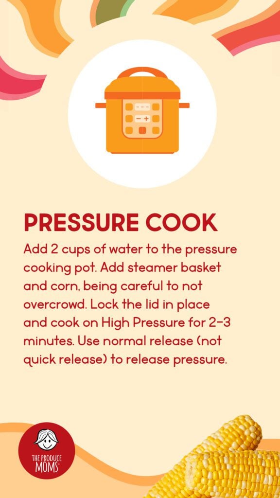How to Pressure Cook Corn