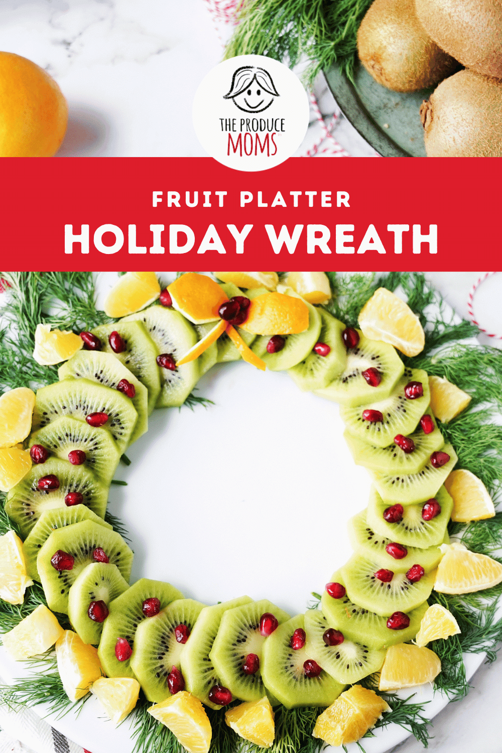Pinterest Pin: Fruit Platter Holiday Wreath