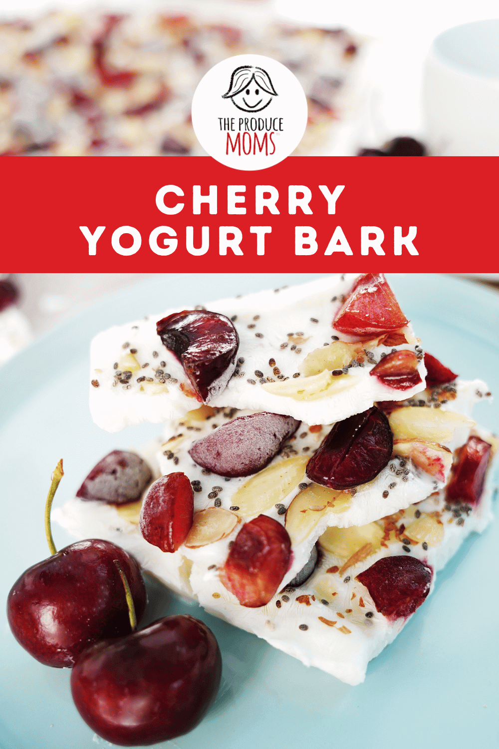 Pinterest Pin Cherry Yogurt Bark