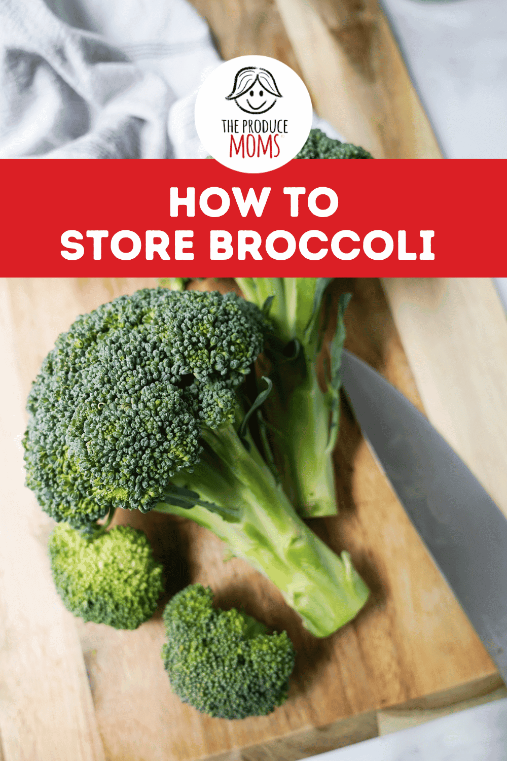 Pinterest Pin How to Store Broccoli