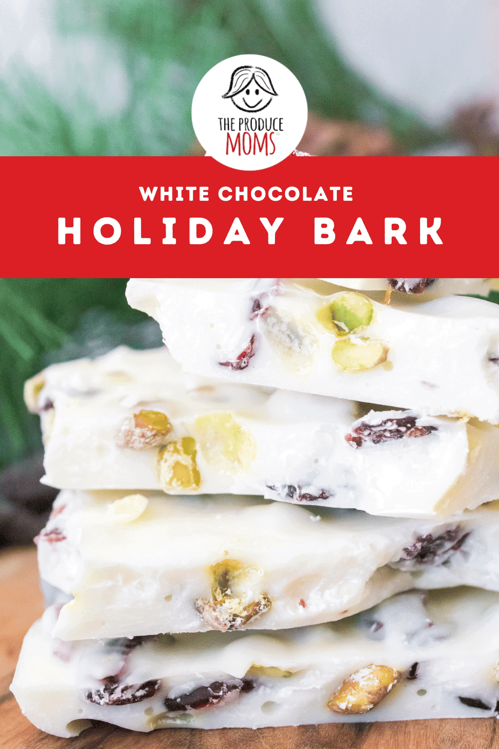 Pinterest Pin White Chocolate Holiday Bark