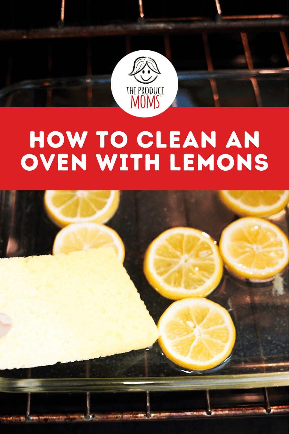 Pinterest Pin How To Clean an Oven with Lemons