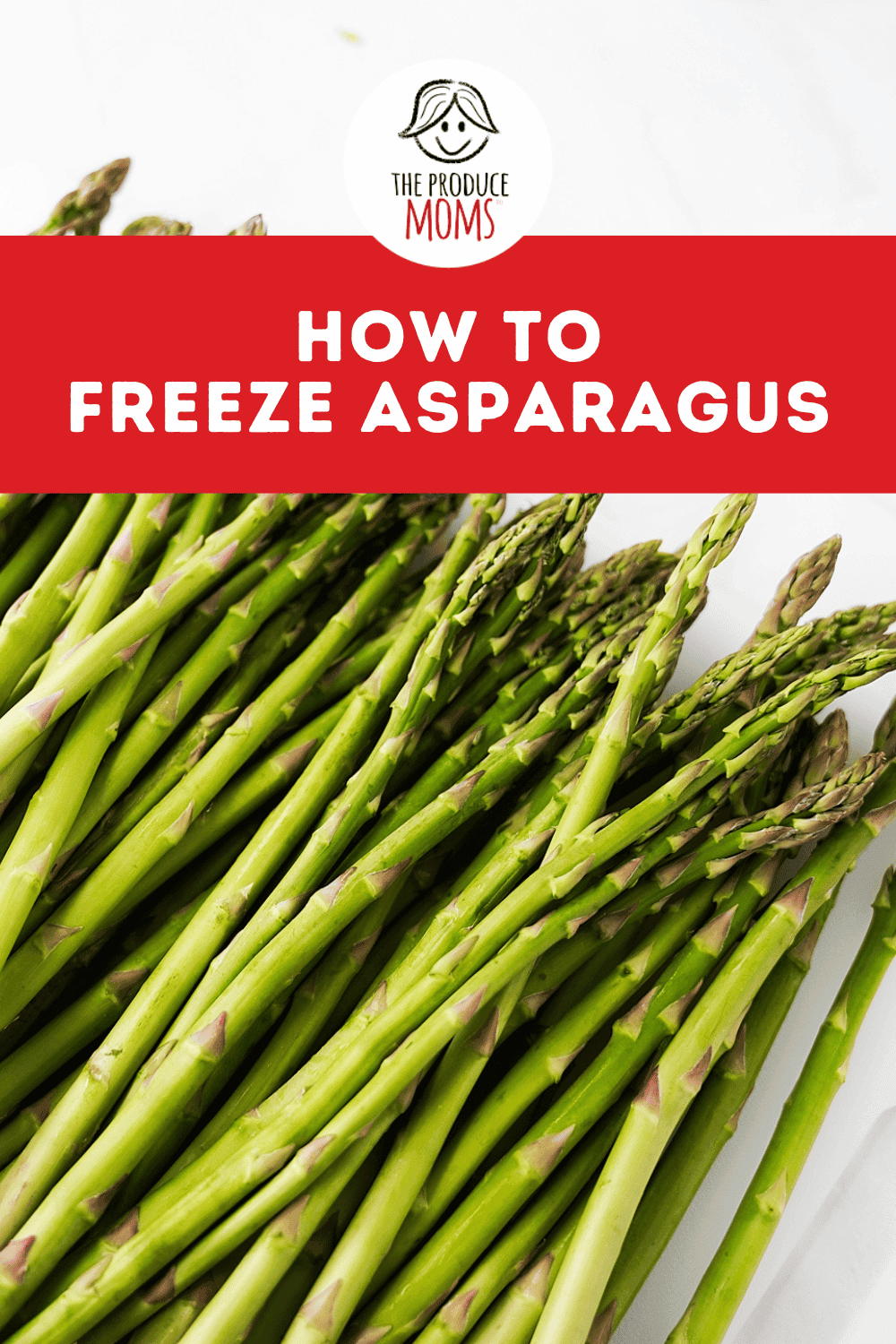 Pinterest Pin How to Freeze Asparagus